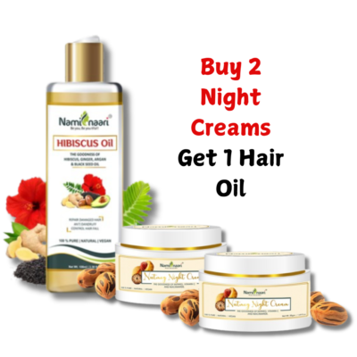 Buy 2 Night Creams, Get 1 Hair Oil